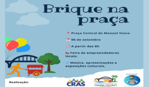 Vem aí o Brique na Praça – Arte, Cultura e Inclusão Social! 